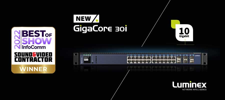 GigaCore 30i by Luminex takes Best of Show at InfoComm