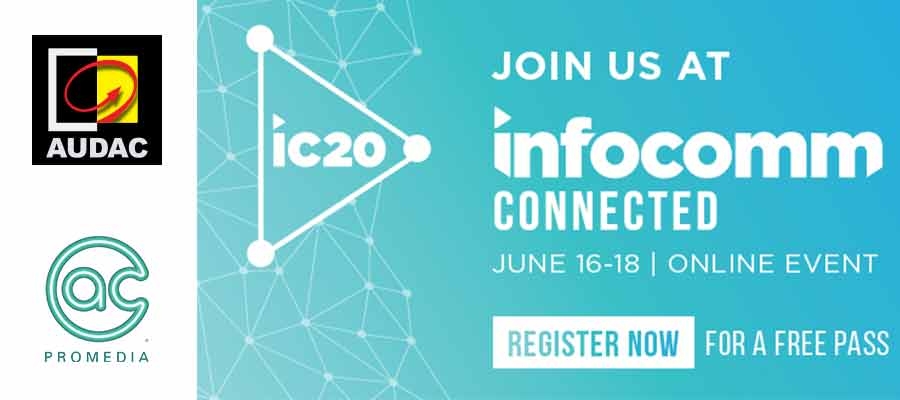 A.C. ProMedia and AUDAC to Participate in InfoComm Connected